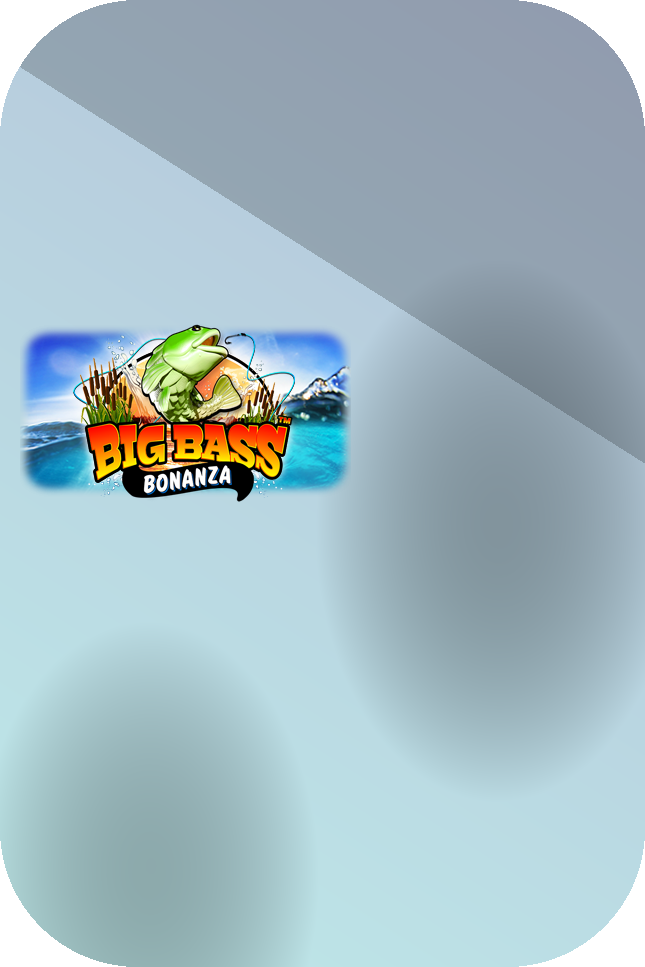 Big Bass Bonanza